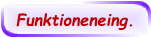 Funktioneneing.