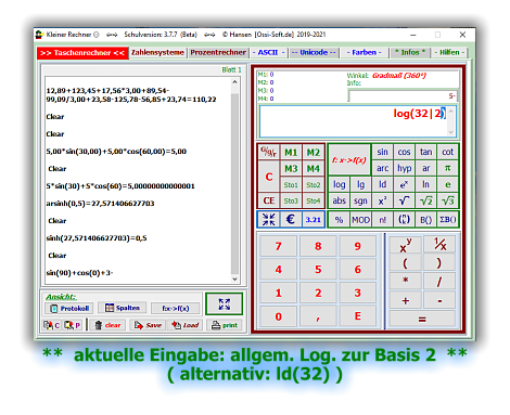 **  aktuelle Eingabe: allgem. Log. zur Basis 2  **( alternativ: ld(32) )