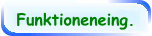 Funktioneneing.