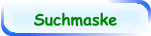 Suchmaske