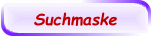 Suchmaske