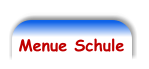 Menue Schule