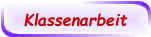 Klassenarbeit