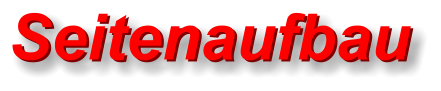 Seitenaufbau Seitenaufbau