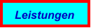Leistungen