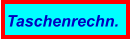 Taschenrechn.