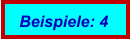 Beispiele: 4