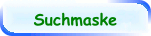 Suchmaske