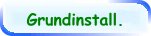 Grundinstall.