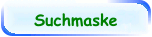 Suchmaske