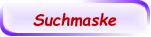 Suchmaske