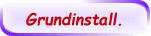 Grundinstall.