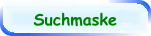 Suchmaske