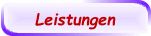 Leistungen