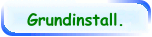 Grundinstall.