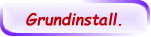 Grundinstall.