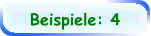 Beispiele: 4