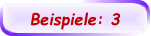 Beispiele: 3