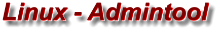 Linux - Admintool Linux - Admintool Linux - Admintool