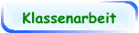 Klassenarbeit