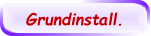 Grundinstall.