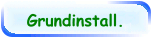 Grundinstall.