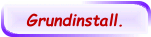 Grundinstall.