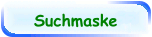 Suchmaske