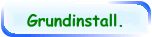 Grundinstall.