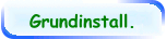 Grundinstall.