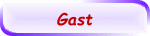 Gast