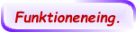 Funktioneneing.