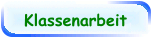Klassenarbeit