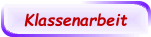 Klassenarbeit
