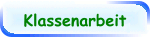 Klassenarbeit